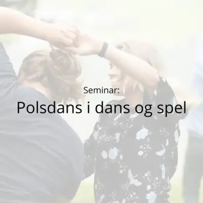 Nordmørsmusea presenterer: Polsdans i dans og spel